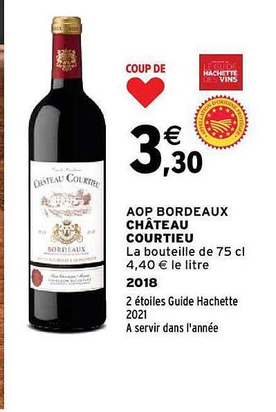 Promo Aop Bordeaux Ch Teau Courtieu Chez Intermarch Icatalogue Fr