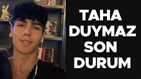 Taha Duymaz N Son Durumunu Czn Burak Payla T Taha Duymaz Bulundu Mu