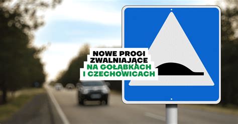 Gdzie w tym roku pojawią się progi zwalniające Bezpieczny i Zielony