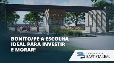 Descubra Por Que Bonito Pe A Escolha Ideal Para Investir E Morar