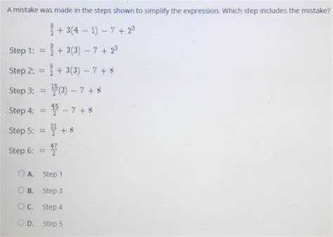 Solved A Mistake Was Made In The Steps Shown To Simplify The