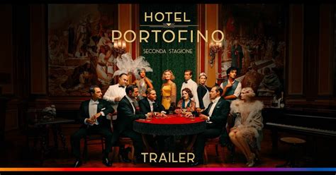 Hotel Portofino Stagione Trailer E Data D Uscita Dei Nuovi Episodi