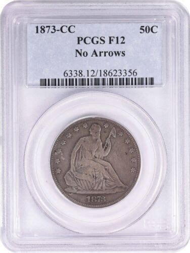 1873 Cc Liberty Seated Silver Half Dollar No Arrows F12 Pcgs Ebay