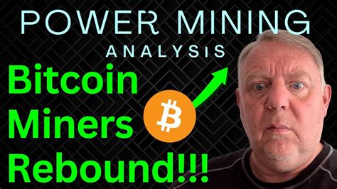 Bitcoin Miners Rebound Top Bitcoin Mining Stocks To Watch Now