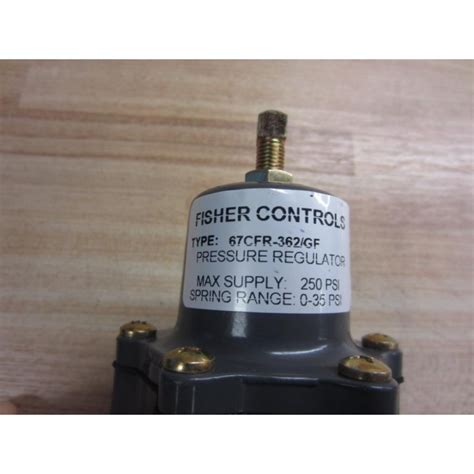 Fisher Controls 67CFR 362GF Pressure Regulator 67CFR362GF New No Box