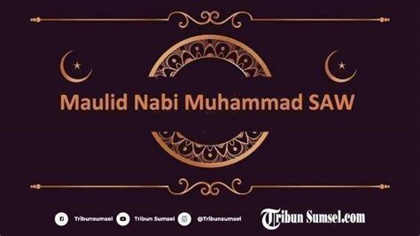 5 Contoh Susunan Acara Maulid Nabi Muhammad 2024 Untuk Berbagai