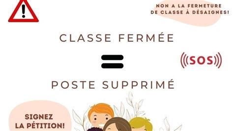 Pétition · Non à La Fermeture Dune Classe à Lécole De Désaignes