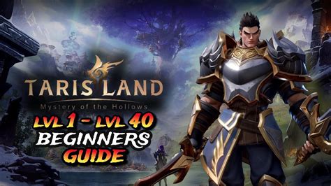 Beginners Guide From Level 1 Level 40 Max TarisLand YouTube