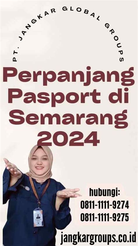 Perpanjang Pasport Di Semarang Panduan Lengkap Jangkar Global