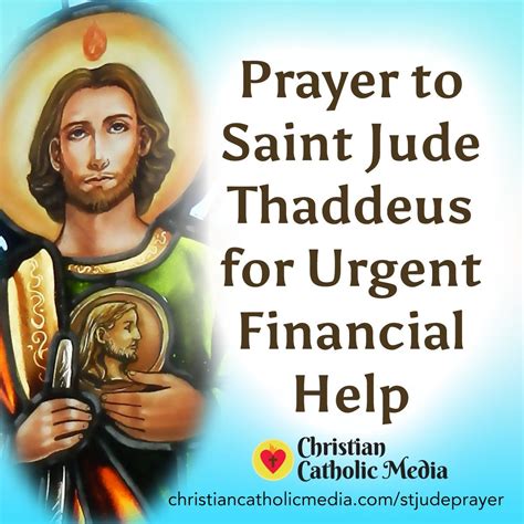 Prayer To Saint Jude Thaddeus For Urgent Financial Help Artofit