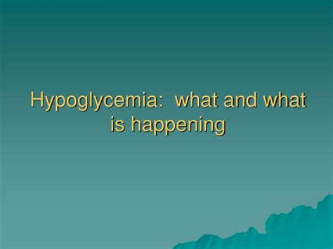 Ppt Hypoglycemia In The Hospital Powerpoint Presentation Free