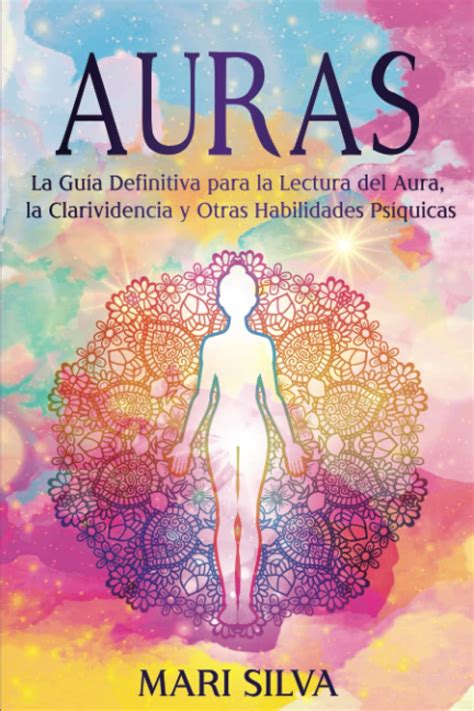 Buy Auras La Gu A Definitiva Para La Lectura Del Aura La