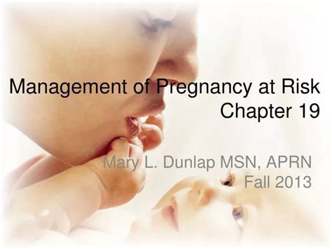 PPT Management Of Pregnancy At Risk Chapter 19 PowerPoint