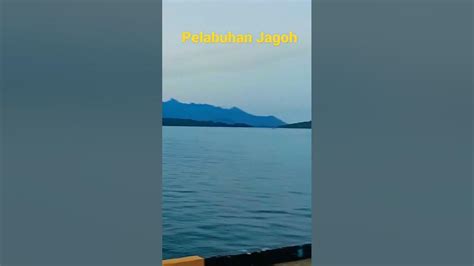 Melihat Sunset Di Pelabuhan Jagoh Nampak Gunung Daik Lingga Short