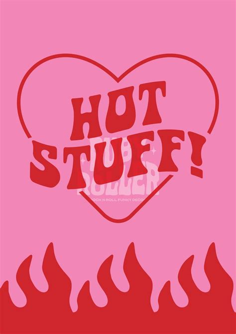 Hot Stuff Art Print A Carteles gráficos Pósteres de libros Diseño de póster
