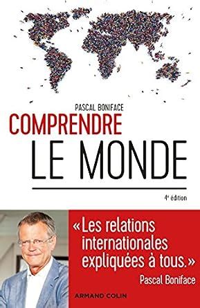 Amazon Comprendre Le Monde E D Les Relations Internationales