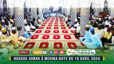 DIRECT Hadaratoul jummah Médina Baye Vendredi 19 Avril 2024 YouTube