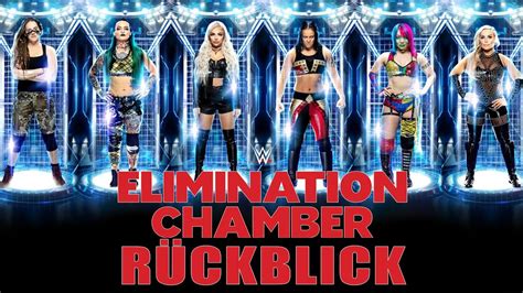 Wwe Elimination Chamber 2020 RÜckblick Review Youtube