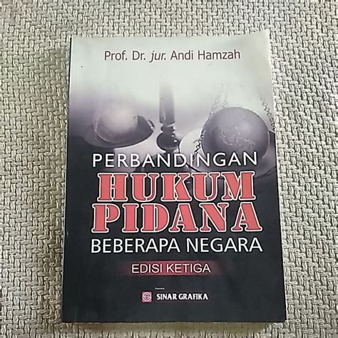 Jual PERBANDINGAN HUKUM PIDANA BEBERAPA NEGARA EDISI KETIGA Shopee