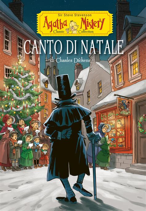 Agatha Mistery Canto Di Natale Di Charles Dickens Di Sir Steve