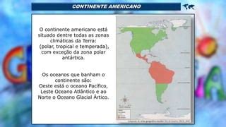 Continente Americano PT.1 | PPT