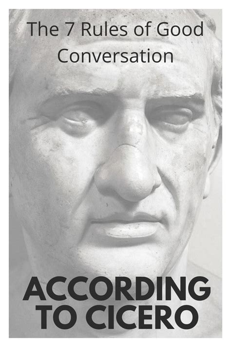 7 Rules For Better Conversations Cicero Conversation Philosophy