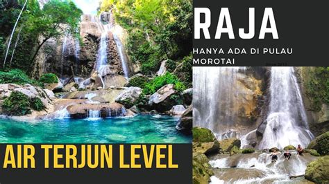 Air Terjun Raja Morotai Yang Hanya Ada Di Indonesia Timur Pulau Morotai