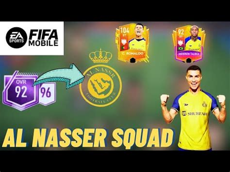 FIFA MOBILE AL NASSER SQUAD BUILDER FIFA MOBILE 23 AL NASSER SQUAD