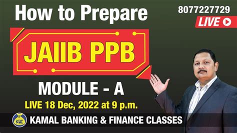 Module A JAIIB PPB 789 By Kamal Sir 18 Dec At 9 00 Pm YouTube