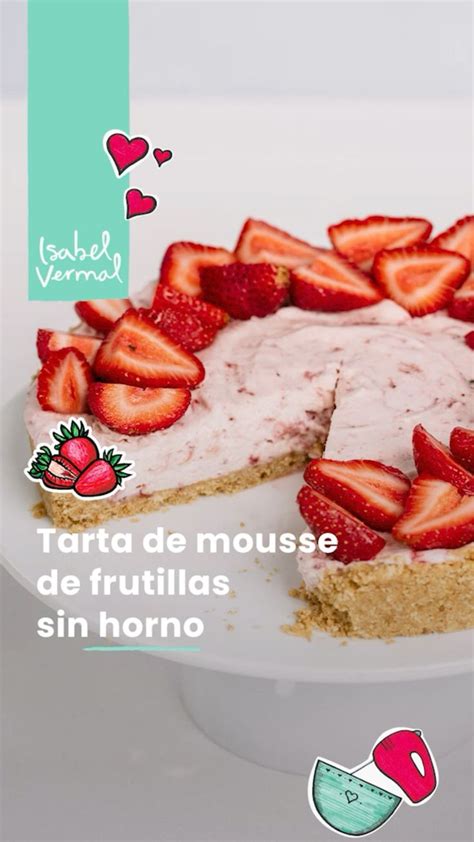 Tarta de frutillas sin usar el horno en 2023 Receta de buñuelos