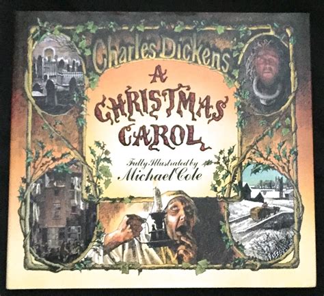 A Christmas Carol Fully Illustrated By Michael Cole Charles Dickens First Edition