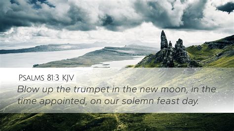 Psalms Kjv Desktop Wallpaper Blow Up The Trumpet In The New Moon