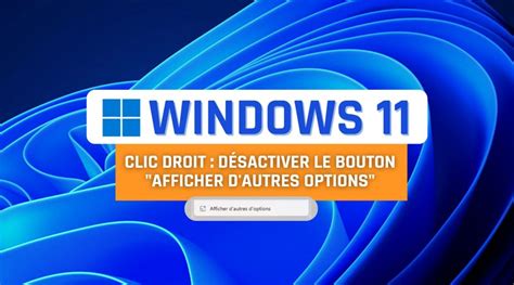 Windows D Sactiver Afficher D Autres Options Du Menu Contextuel