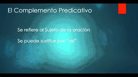 El Atributo Y El Complemento Predicativo YouTube