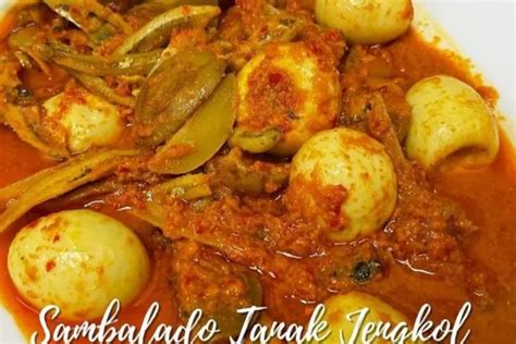 Pedas Melebihi Mulut Tetangga Inilah Resep Sambalado Tanak Jengkol