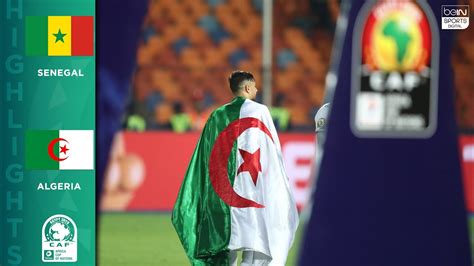 Highlights Senegal Vs Algeria Youtube