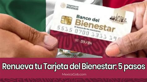 5 Pasos Para Renovar Tu Tarjeta Del Bienestar Vencida Y Recibir La Beca