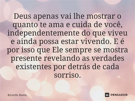 ⁠deus Apenas Vai Lhe Mostrar O Quanto Ricardo Baeta Pensador