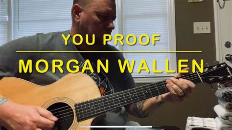 You Proof Morgan Wallen Guitar Lesson Youtube