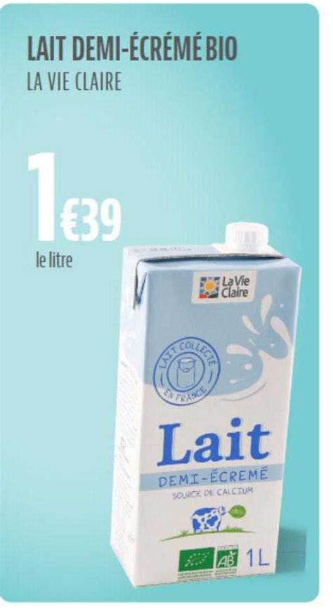 Offre Lait Demi écrémé Bio La Vie Claire chez La Vie Claire