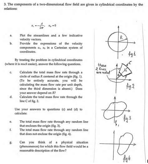 Solved 3 The Components Of A Two Dimensional Flow Field Are