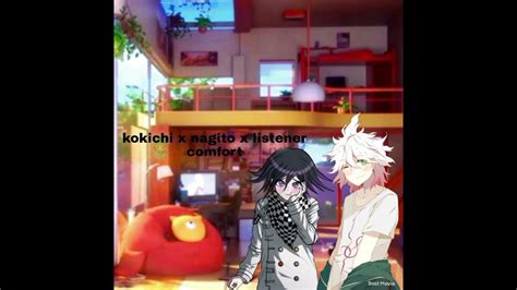 Nagito X Kokichi X Listener Comfort Asmr Youtube