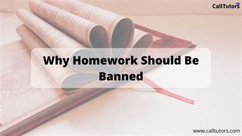 Top 17 Reason Why Homework Should Be Banned CallTutors