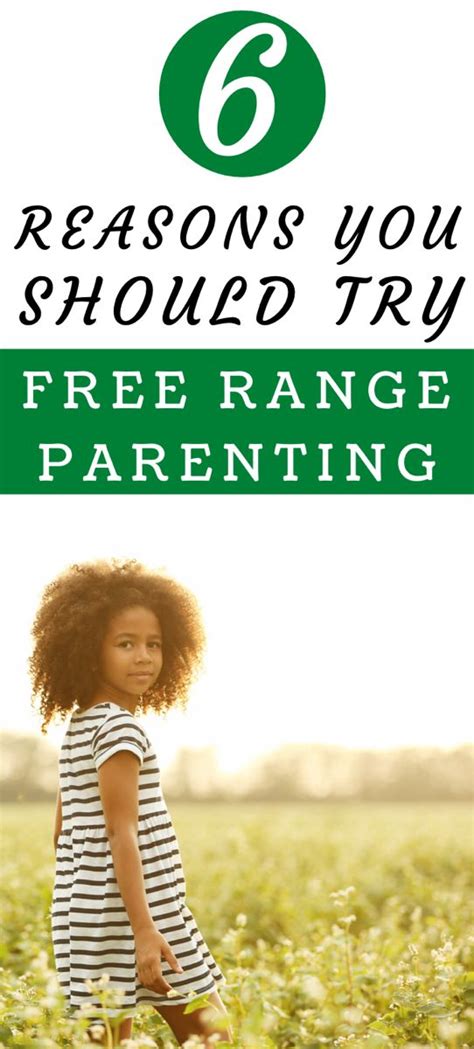 Benefits Of Free Range Parenting Artofit