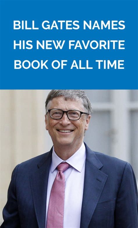 Bill Gates Names His New Favorite Book Of All Time Books To Read