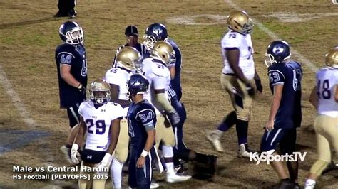 Male Vs Central Hardin Playoffs Hs Football 2015 Youtube