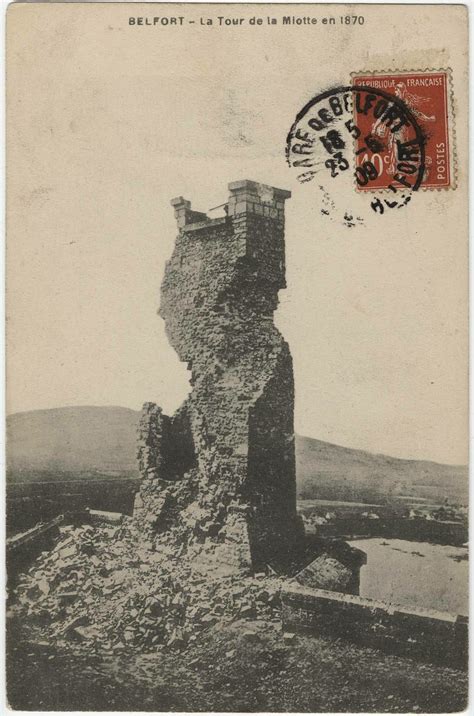 Belfort Belfort La Tour De La Miotte En 1870 Carte Postale