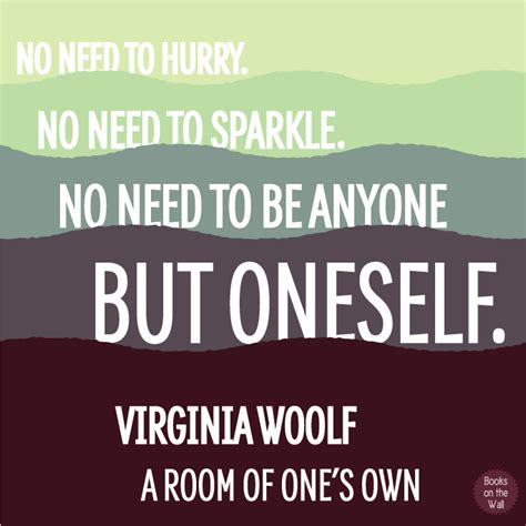 Virginia Woolf Quote A Room Of One S Own