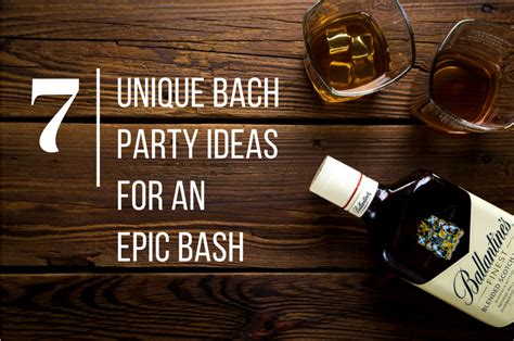 7 Fun And Unique Bach Party Ideas To Inspire An Epic Bash Love Inc