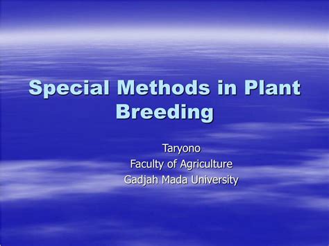 PPT - Special Methods in Plant Breeding PowerPoint Presentation - ID:599136